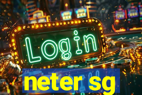 neter sg